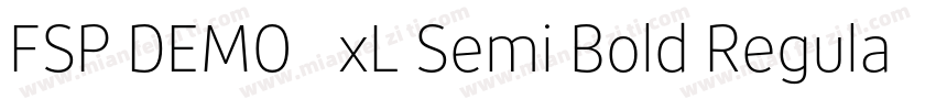 FSP DEMO   xL Semi Bold Regular字体转换